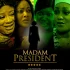 “Power has a price” — Chude Jideonwo unveils official trailer for Madam President, first scripted series inspired by true-life events