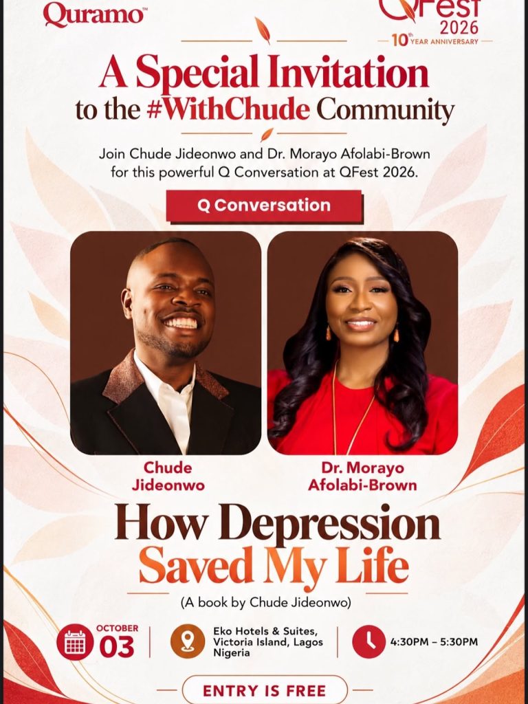 Chude Jideonwo Joins Dr. Morayo Afolabi-Brown for Q Conversation on How Depression Saved My Life at Quramo Festival 2026